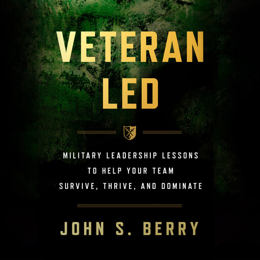 Veteran Led, John Berry