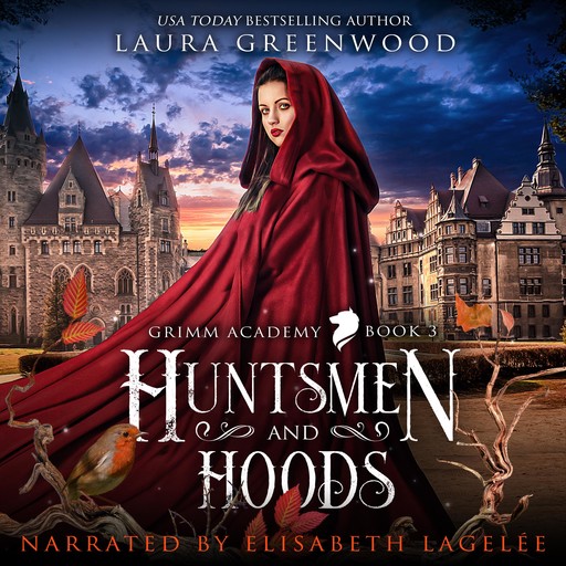 Huntsmen And Hoods, Laura Greenwood