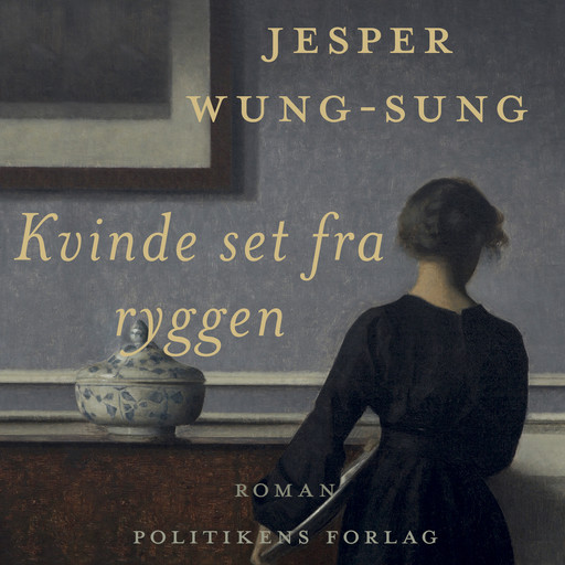 Kvinde set fra ryggen, Jesper Wung-Sung