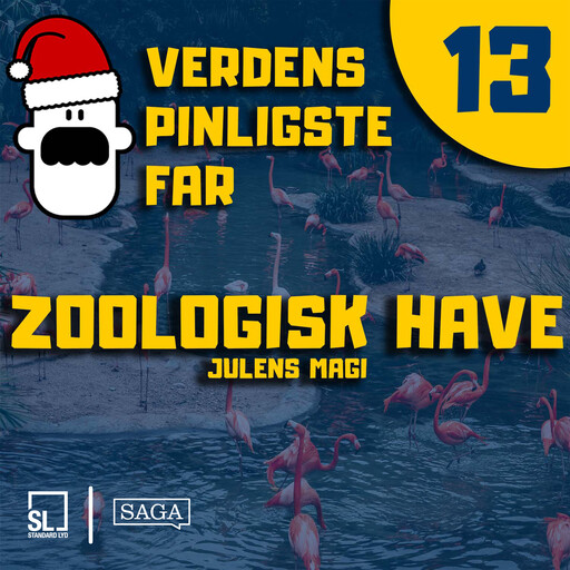 Verdens Pinligste Far og Julens magi 13 - Zoologisk Have, Simon Lund Larsen