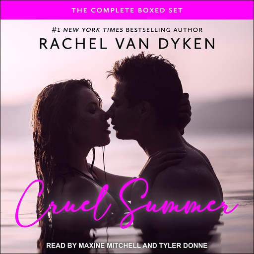Cruel Summer, Rachel van Dyken