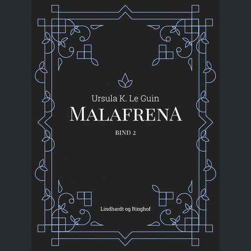 Malafrena bind 2, Ursula K. Le Guin