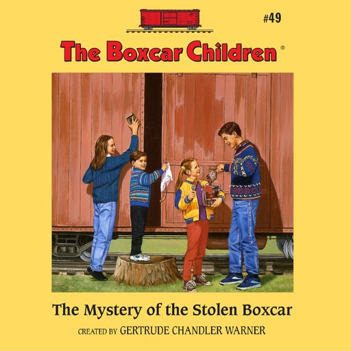 The Mystery of the Stolen Boxcar, Gertrude Chandler Warner