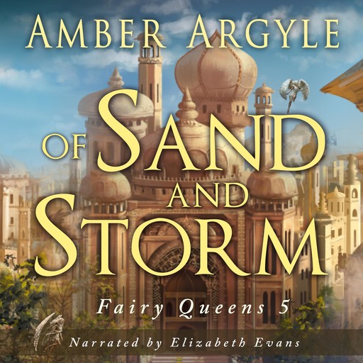 Of Sand and Storm, Amber Argyle