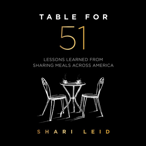 Table for 51, Shari Leid