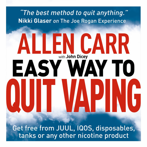 Allen Carr's Easy Way to Quit Vaping, Allen Carr, John Dicey