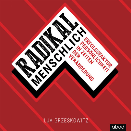 Radikal menschlich, Ilja Grzeskowitz