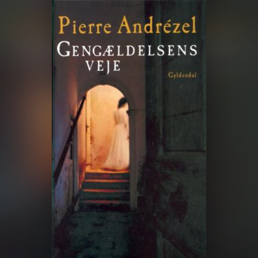 Gengældelsens veje, Pierre Andrézel