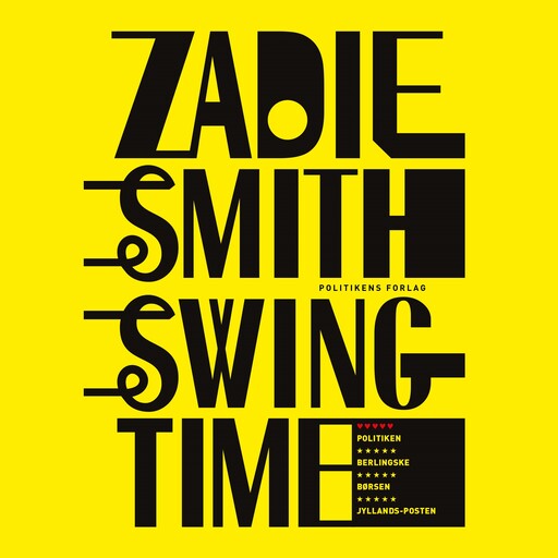 Swing time, Zadie Smith