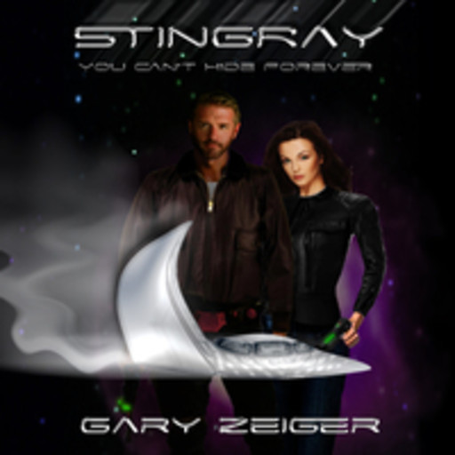 Stingray: You Can't Hide Forever, Gary Zeiger