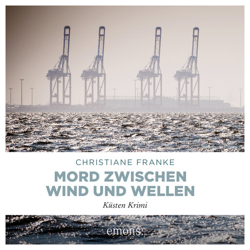 Mord zwischen Wind und Wellen - Oda Wagner, Christine Cordes, Band 9 (Ungekürzt), Christiane Franke