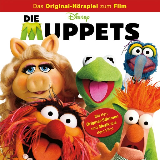Die Muppets (Hörspiel zum Kinofilm), Die Muppets