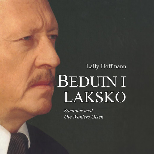 Beduin i laksko, Lally Hoffmann