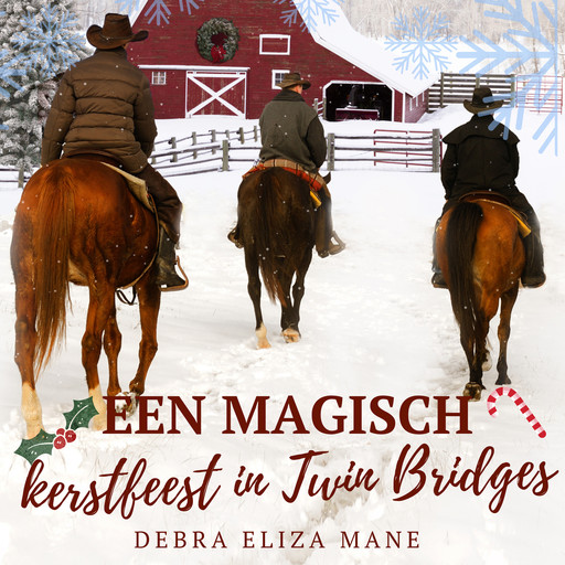 Een magisch kerstfeest in Twin Bridges, Debra Eliza Mane