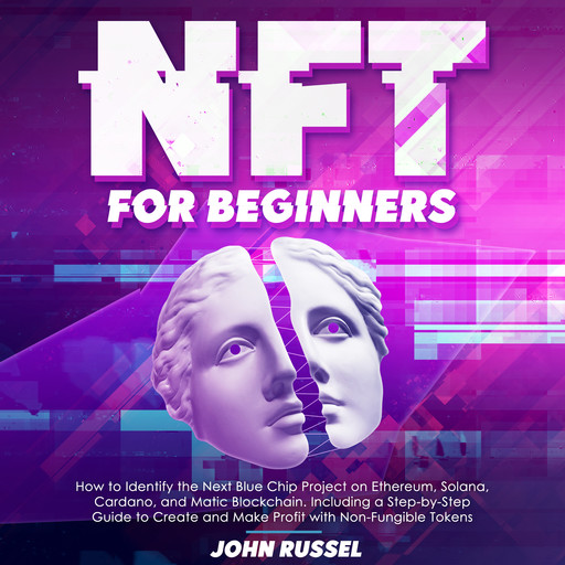 NFT for Beginners, John Russel