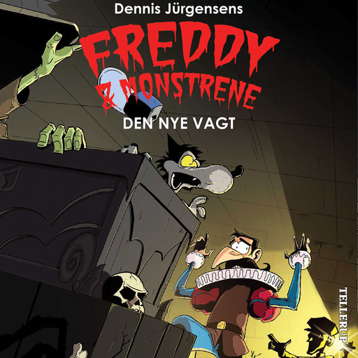 Freddy & monstrene #5: Den nye vagt, Jesper W. Lindberg