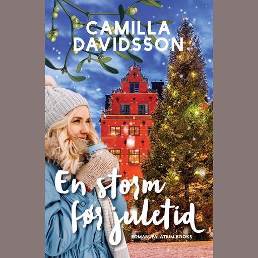 En storm før juletid, Camilla Davidsson