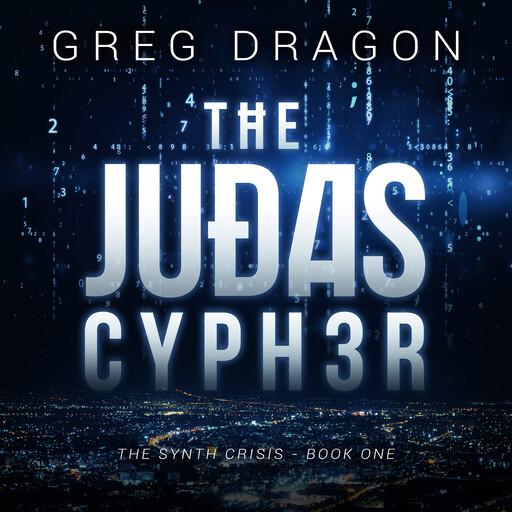 The Judas Cypher, Greg Dragon
