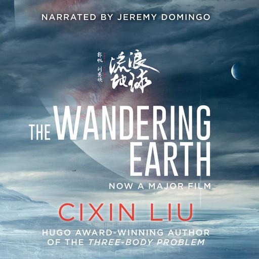 The Wandering Earth, Cixin Liu