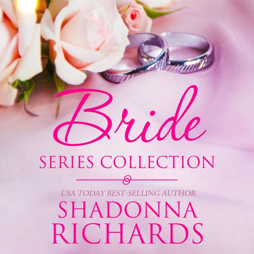 The Bride Series Collection, Shadonna Richards