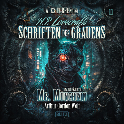 H. P. Lovecrafts Schriften des Grauens - Folge 11: Mr. Munchkin, Arthur Gordon Wolf
