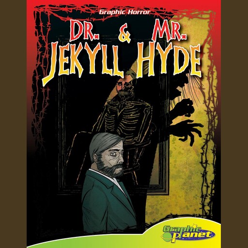 Dr. Jekyll & Mr. Hyde, Robert Louis Stevenson