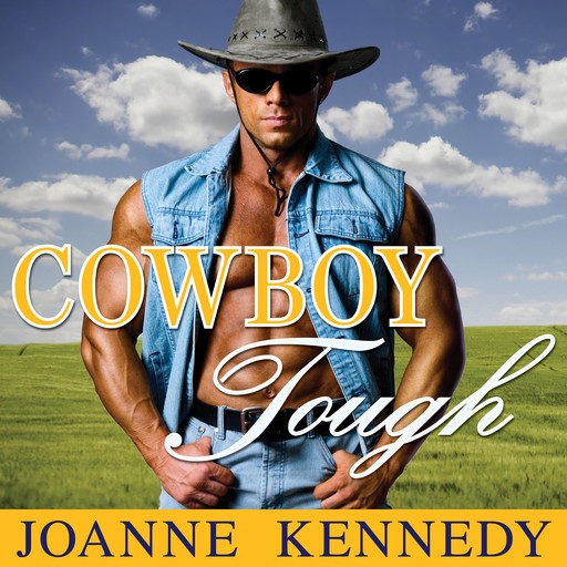 Cowboy Tough, Joanne Kennedy
