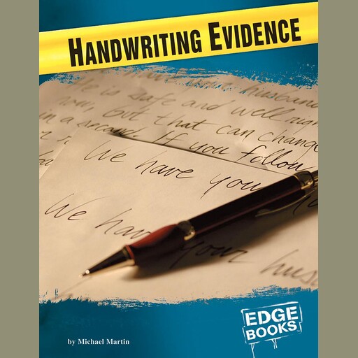 Handwriting Evidence, Michael Martin