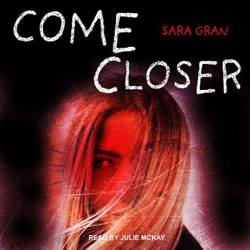 Come Closer, Sara Gran