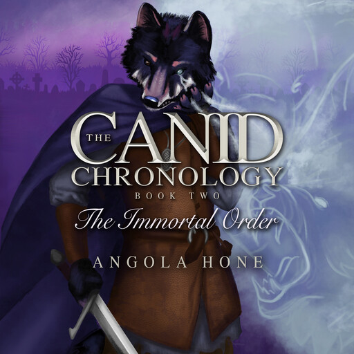 the Canid Chronology Book Two, Angola Hone
