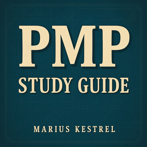 PMP Study Guide, Marius Kestrel