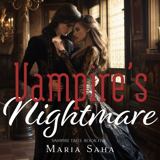 Vampire's Nightmare, Maria Saha