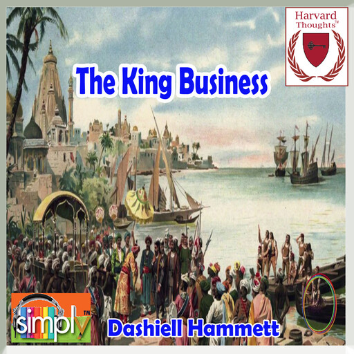 The King Business, Dashiell Hammett