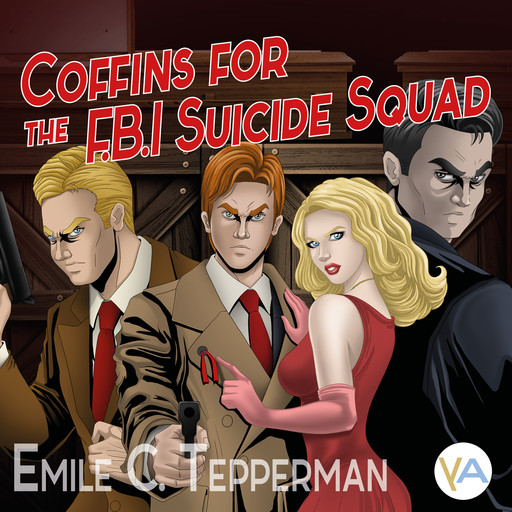 Coffins for the F.B.I. Suicide Squad, Emile Tepperman