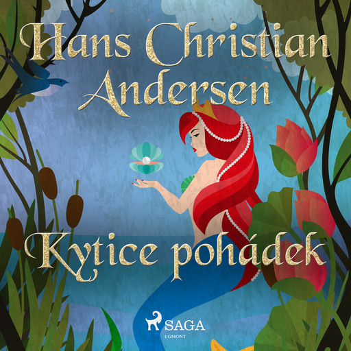 Kytice pohádek, Hans Christian Andersen