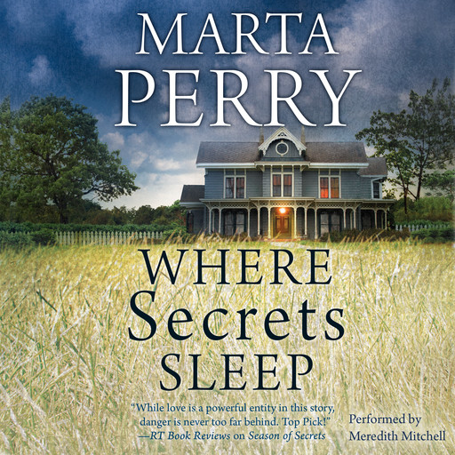 Where Secrets Sleep, Marta Perry