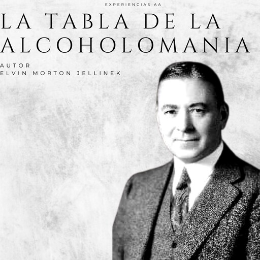 La tabla de la alcoholomania, Elvin Morton Jellinek