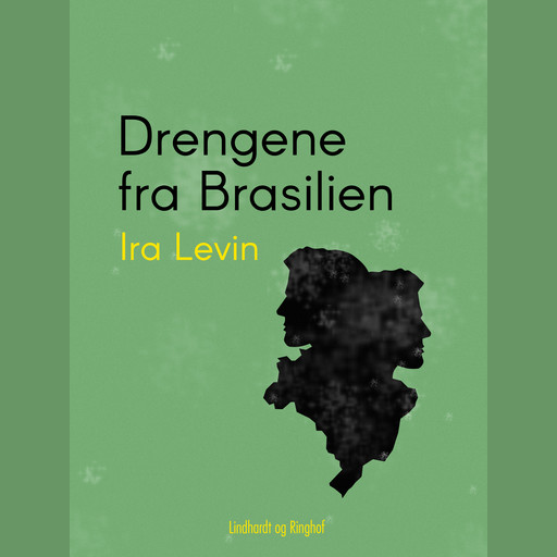 Drengene fra Brasilien, Ira Levin