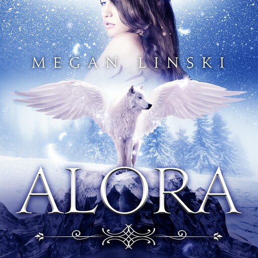 Alora, Megan Linski