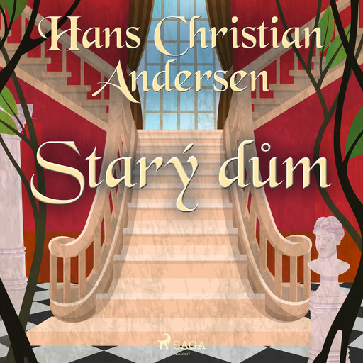 Starý dům, Hans Christian Andersen