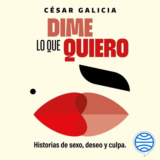 Dime lo que quiero, César Galicia