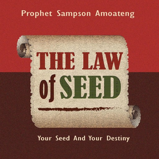 The Law Of Seed, Sampson Amoateng