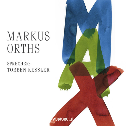 Max, Markus Orths