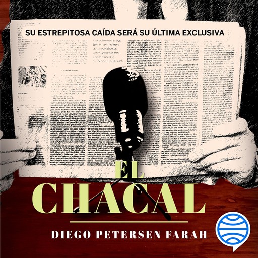 El chacal, Diego Petersen Farah