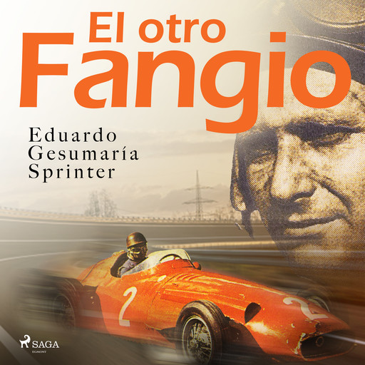 El otro Fangio, Eduardo Gesumaría Sprinter
