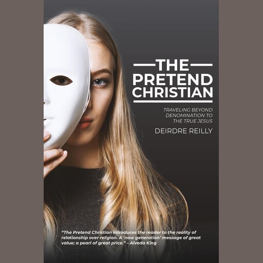 The Pretend Christian, Deirdre Reilly