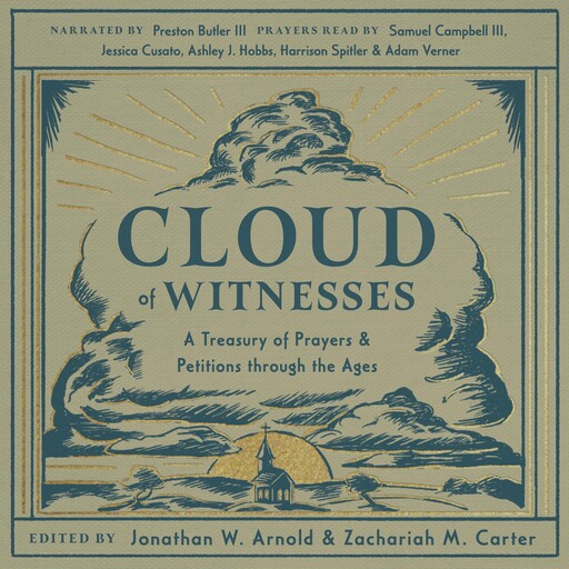 Cloud of Witnesses, Preston Butler III, Samuel Campbell, Jessica Cusato