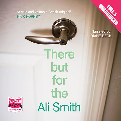 There But For The, Ali Smith