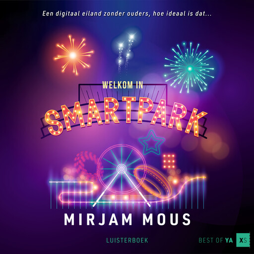 Welkom in Smartpark, Mirjam Mous