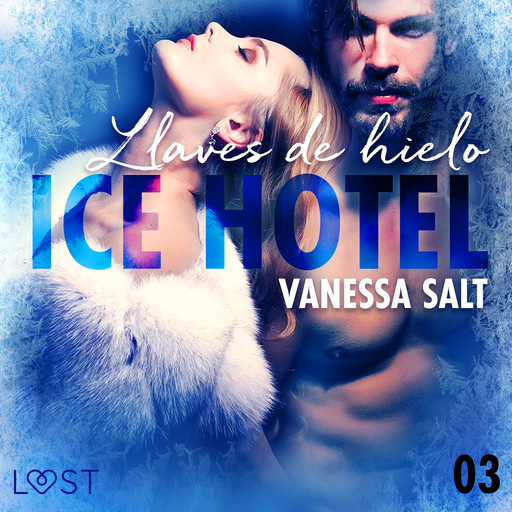 Ice Hotel 3: Llaves de hielo, Vanessa Salt